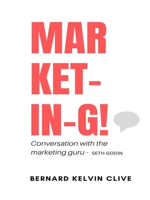 cover image of Market-in-g! Conversation with a Marketing Guru--Seth Godin